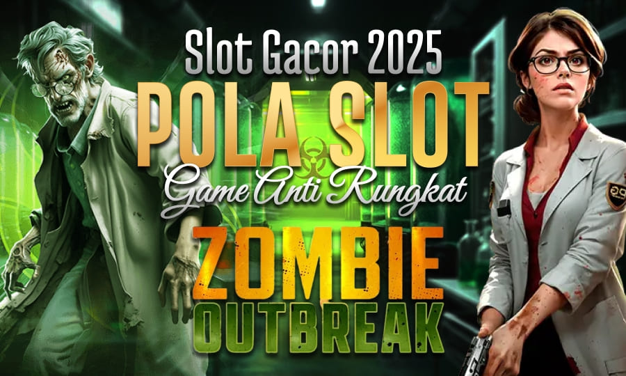 PG Soft - Zombie Outbreak Slot Gacor 2025 Dengan Pola Gacor Game Anti Rungkat