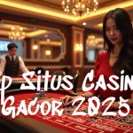 Top 5 Situs Casino Online Gacor Terpercaya 2025